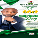 JUST IN! INDEPENDENCE DAY: EDEH URGES NIGERIANS TO RENEW COMMITMENT TO UNITY, PROGRESS AND NATIONAL DEVELOPMENT.