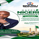 JUST IN! INDEPENDENCE DAY: EDEH URGES NIGERIANS TO RENEW COMMITMENT TO UNITY, PROGRESS AND NATIONAL DEVELOPMENT.